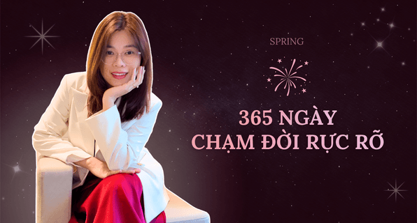 365 ngày chạm đời rực rỡ